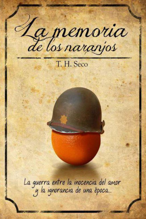 La memoria de los naranjos