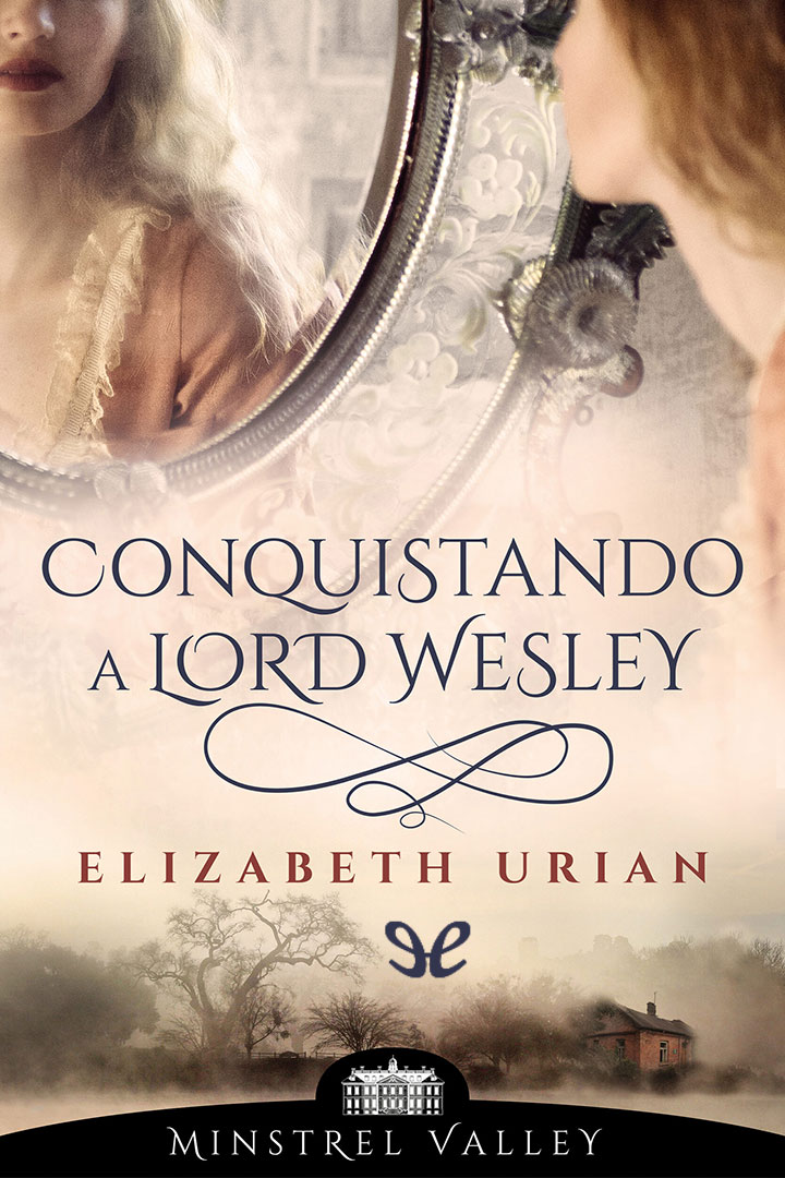 Conquistando a lord Wesley