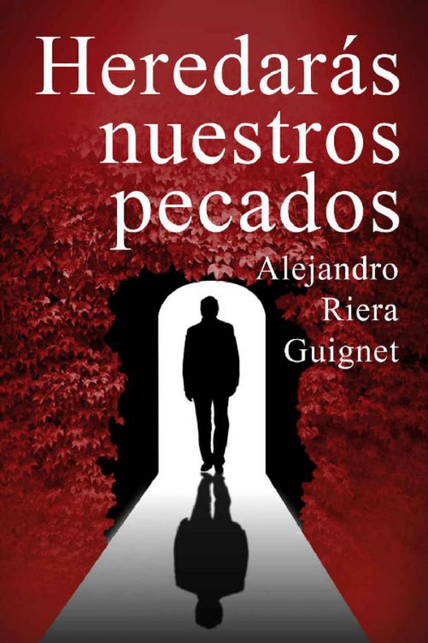 Heredarás nuestros pecados
