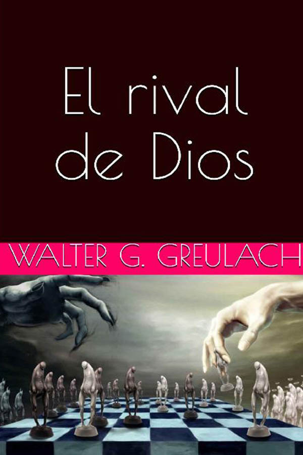 El rival de Dios