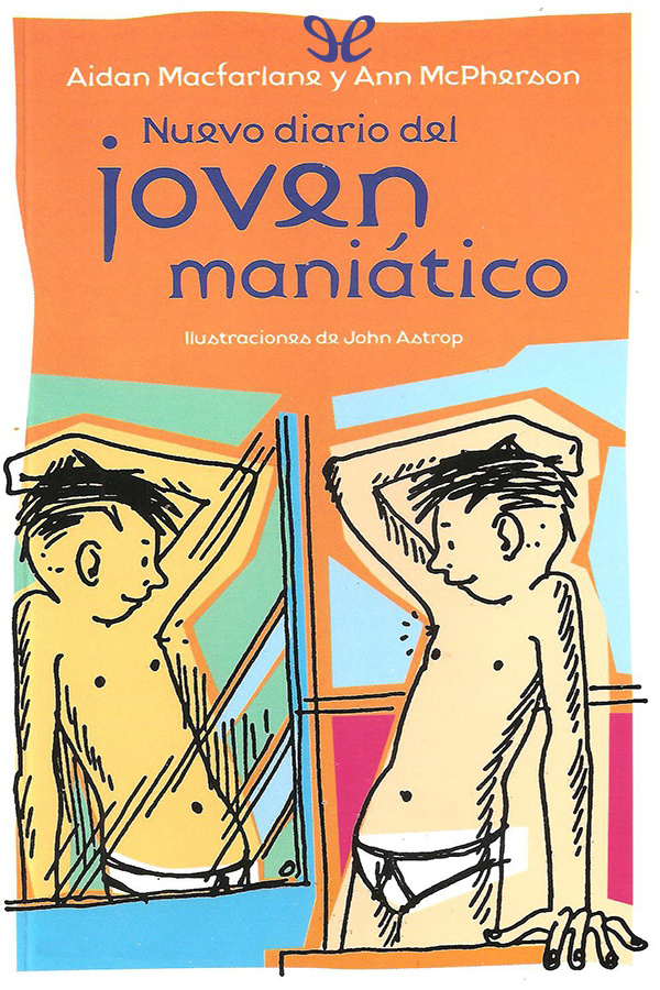 Nuevo diario del joven maniático