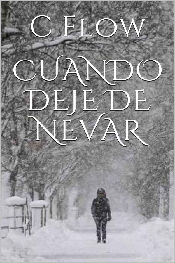 Cuando deje de nevar