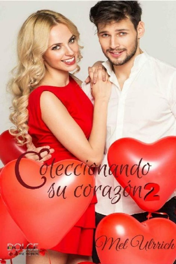 Coleccionando su corazón 2
