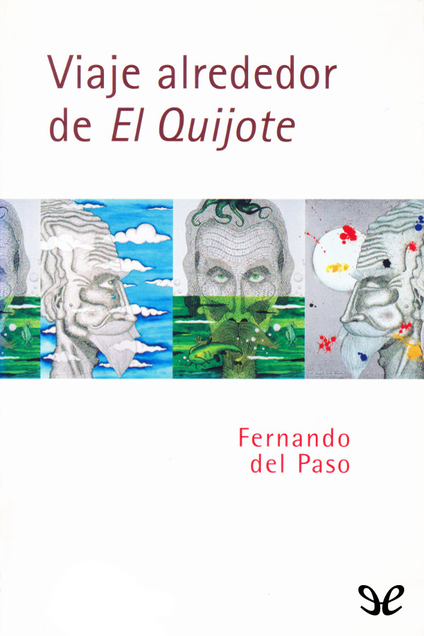 Viaje alrededor de El Quijote