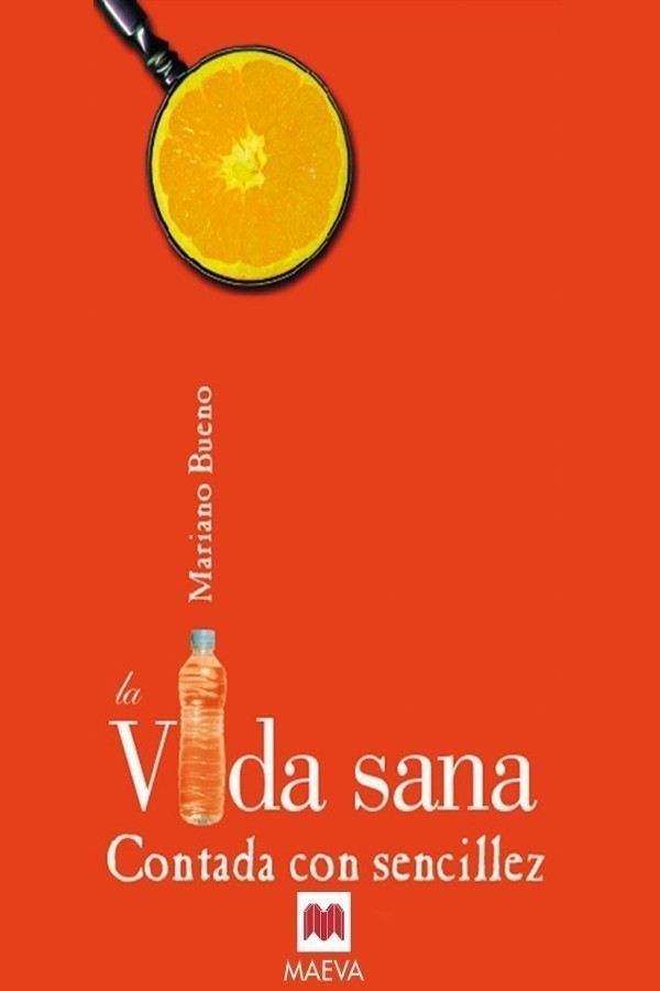 La vida sana contada con sencillez
