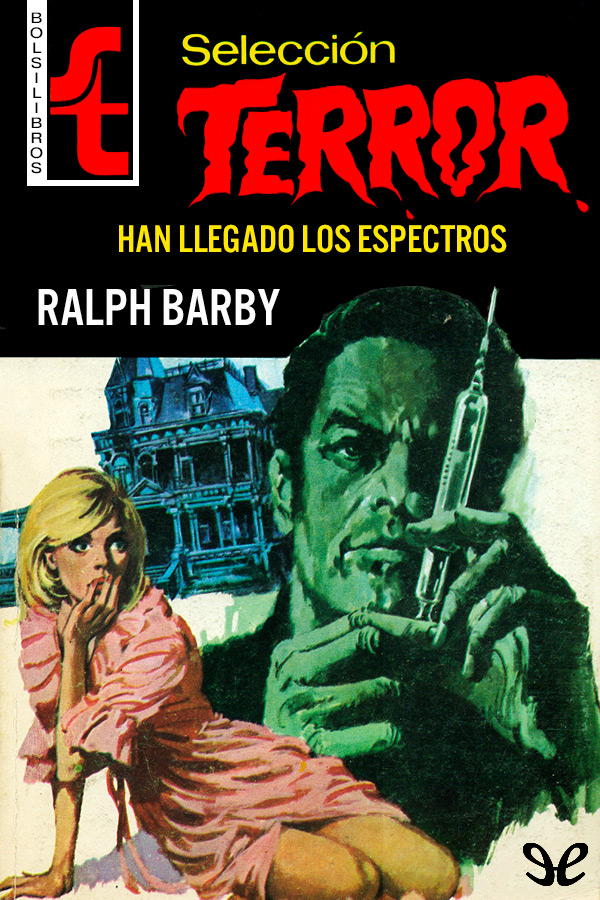 Han llegado los espectros