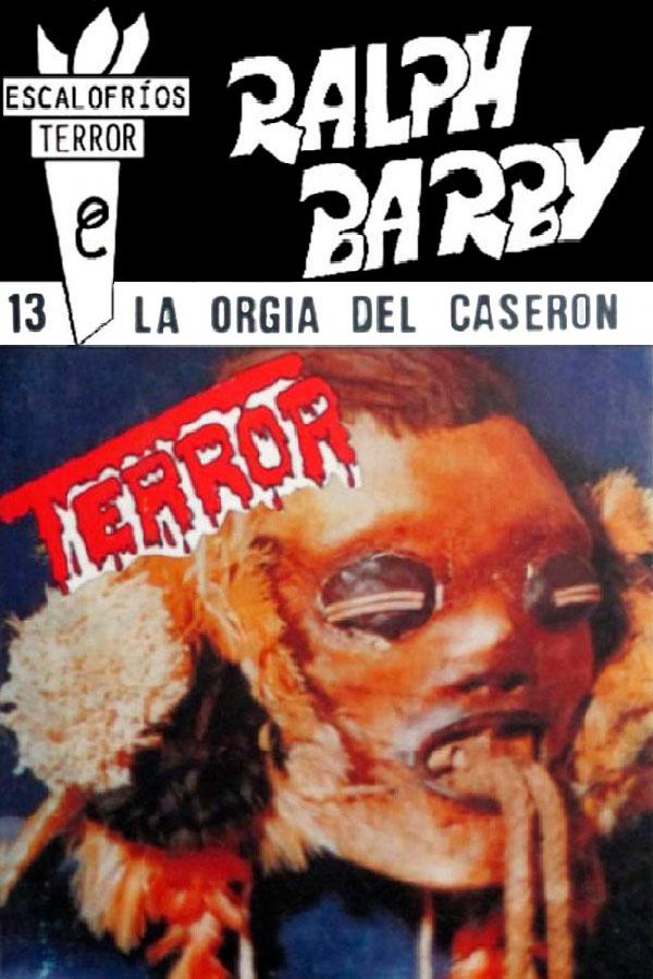 La orgía del caserón (2ª Ed.)