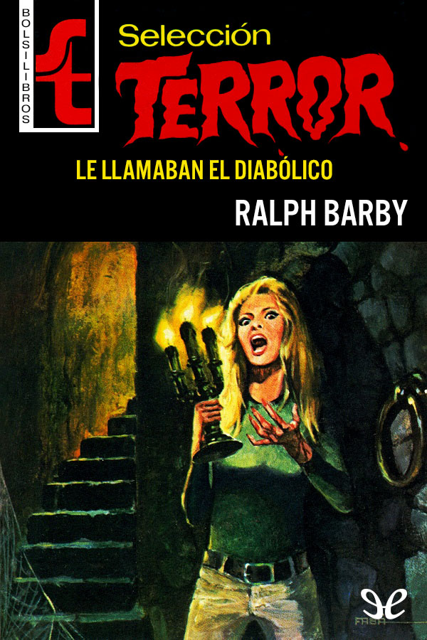 Le llamaban el Diabólico