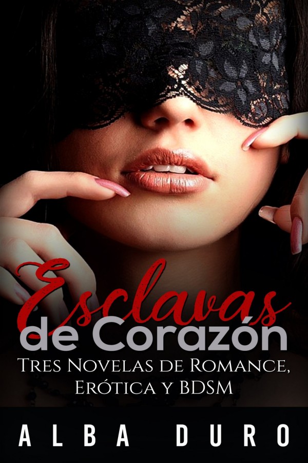 Esclavas de corazón