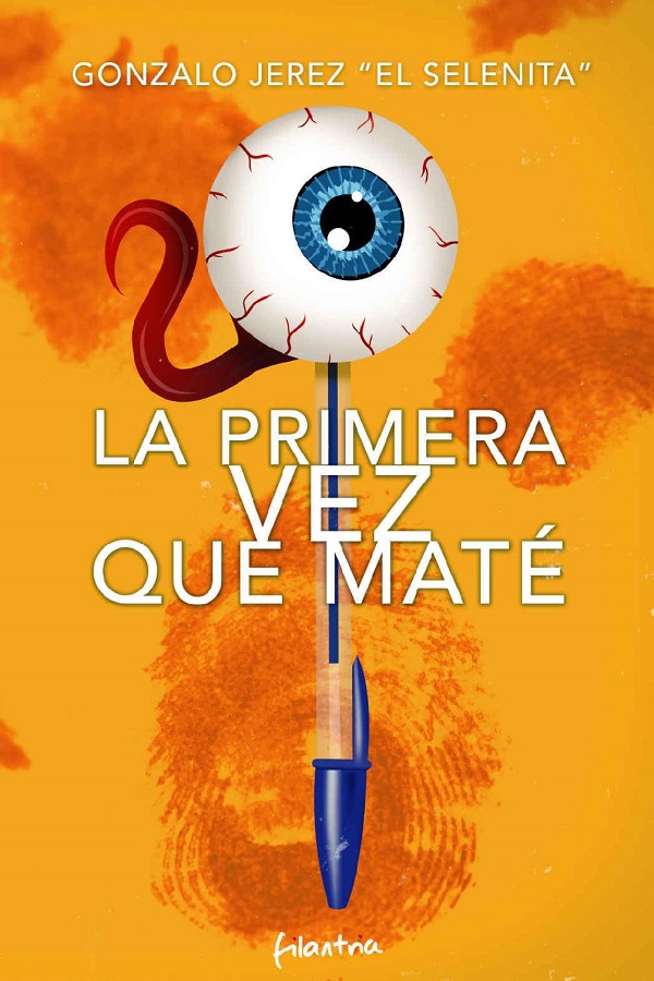 La primera vez que maté
