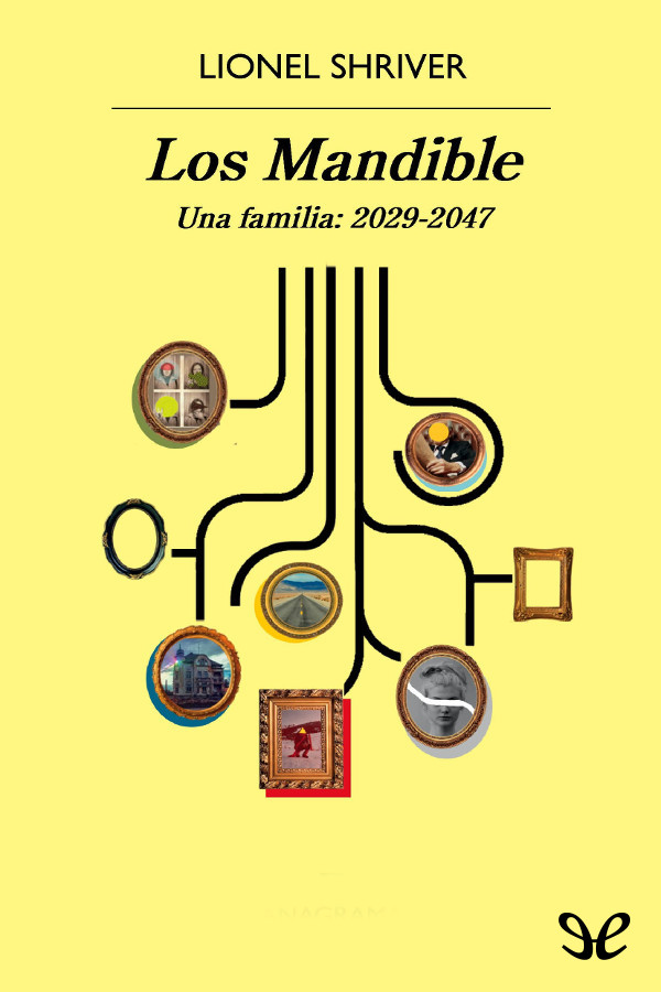 Los Mandible. Una Familia, 2029-2047
