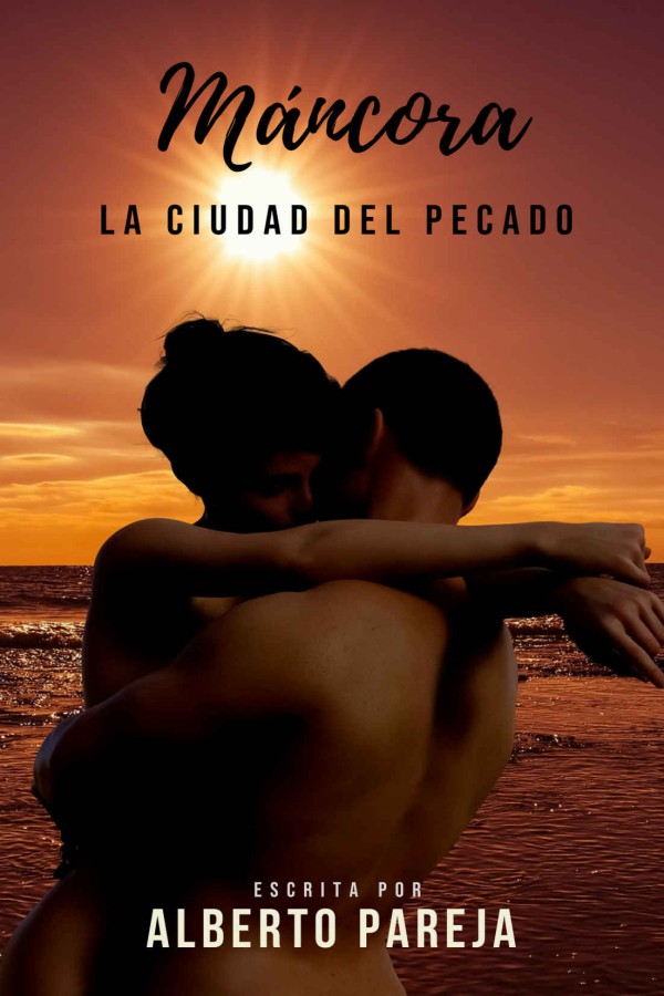Máncora: La ciudad del pecado