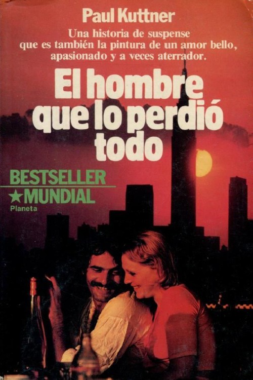El hombre que lo perdió todo