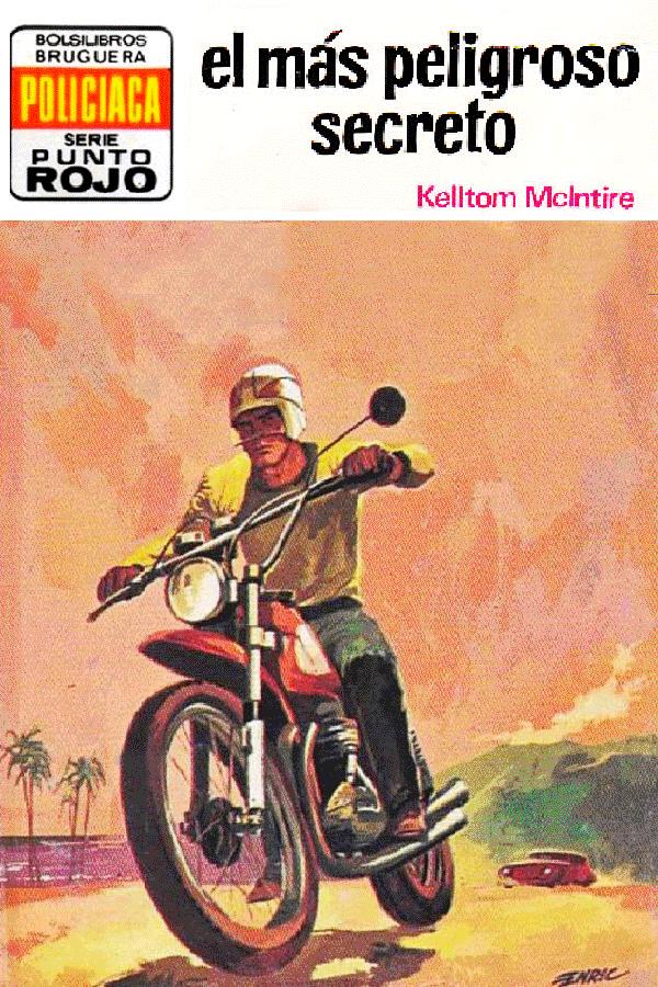 El más peligroso secreto