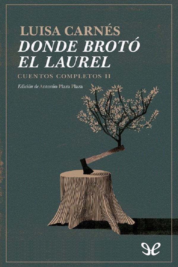 Donde brotó el laurel