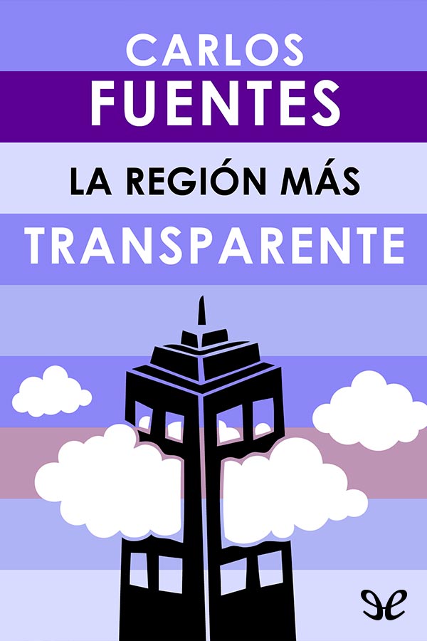 La región más transparente