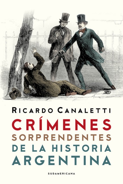 Crímenes sorprendentes de la historia argentina
