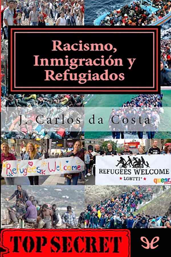 Racismo, inmigración y refugiados