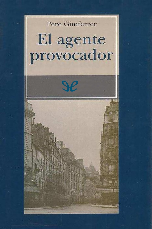 El agente provocador