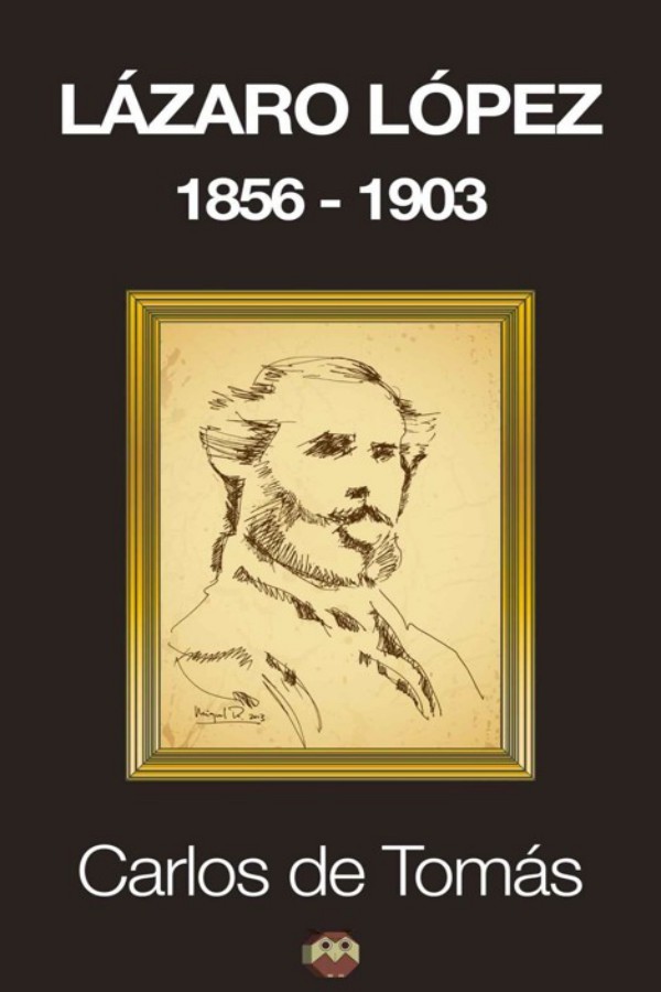 Lázaro López 1856-1903