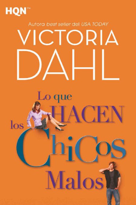 Lo que hacen los chicos malos