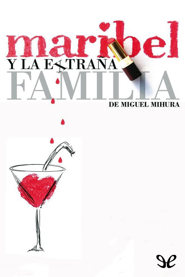 Maribel y la extraña familia