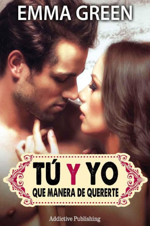 Tú y yo, que manera de quererte 02