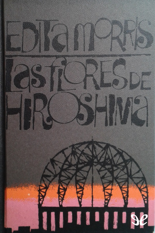 Las flores de Hiroshima