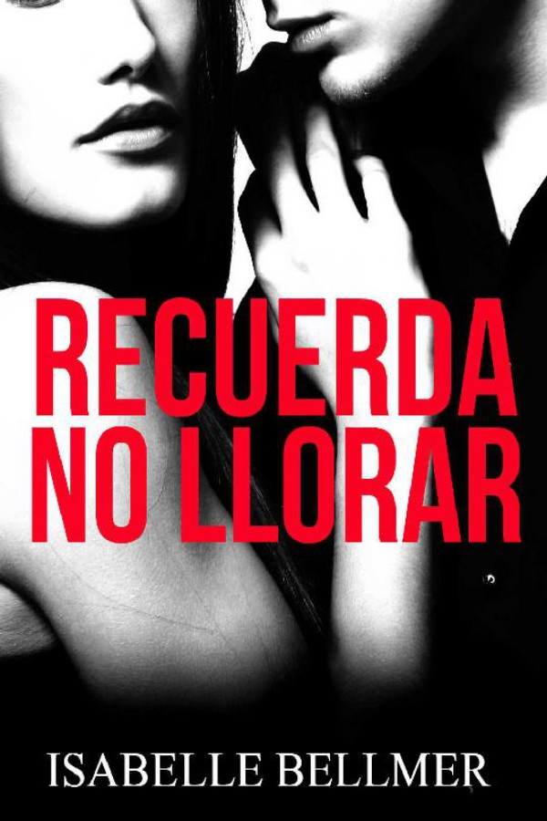 Recuerda no llorar