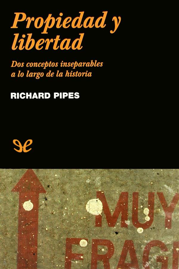 Propiedad y libertad