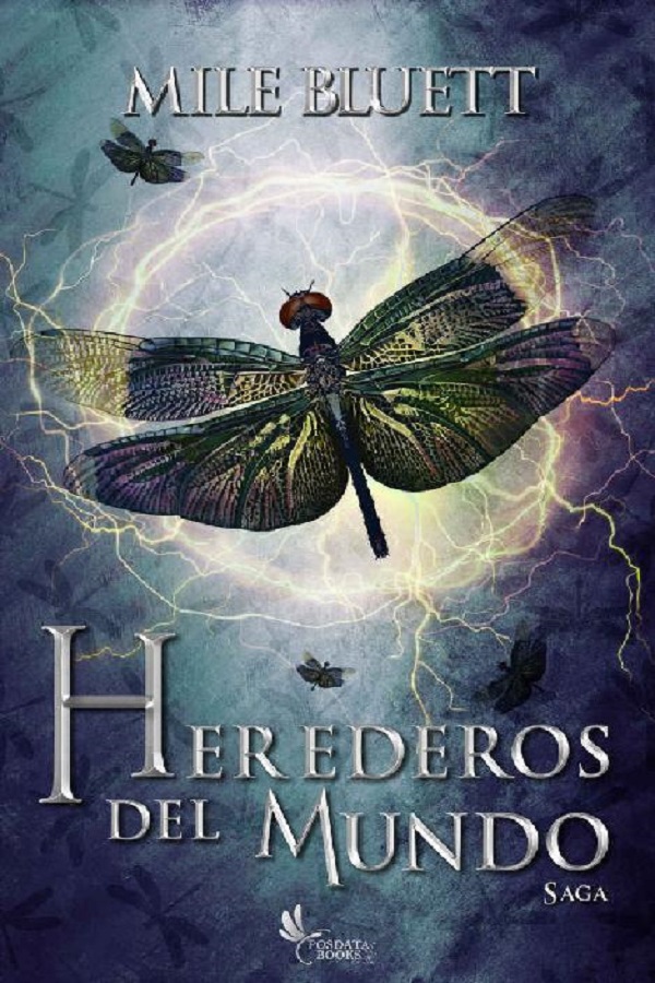 Herederos del mundo. La saga