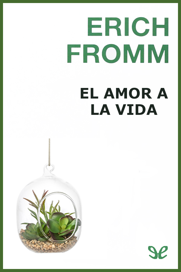 El amor a la vida