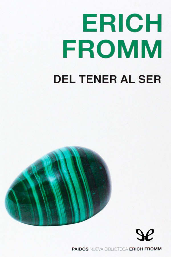 Del tener al ser