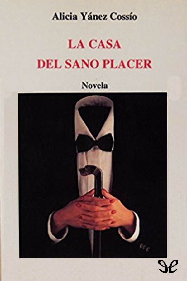 La Casa del Sano Placer