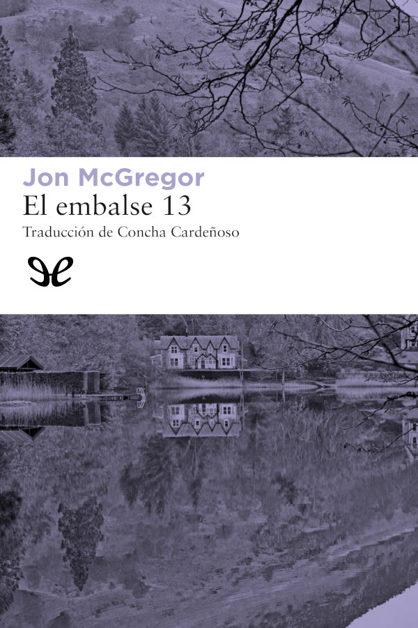 El embalse 13