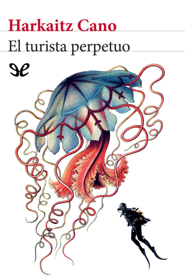 El turista perpetuo
