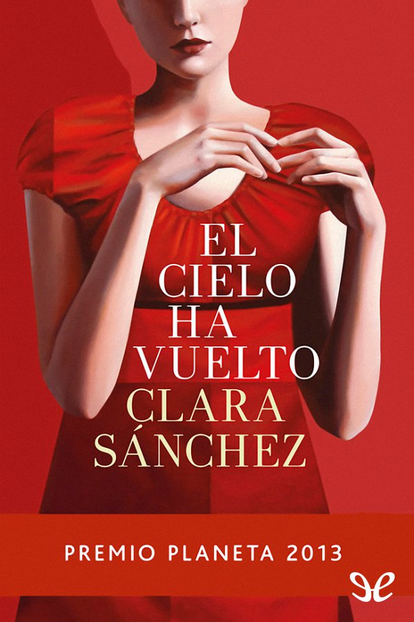 El cielo ha vuelto