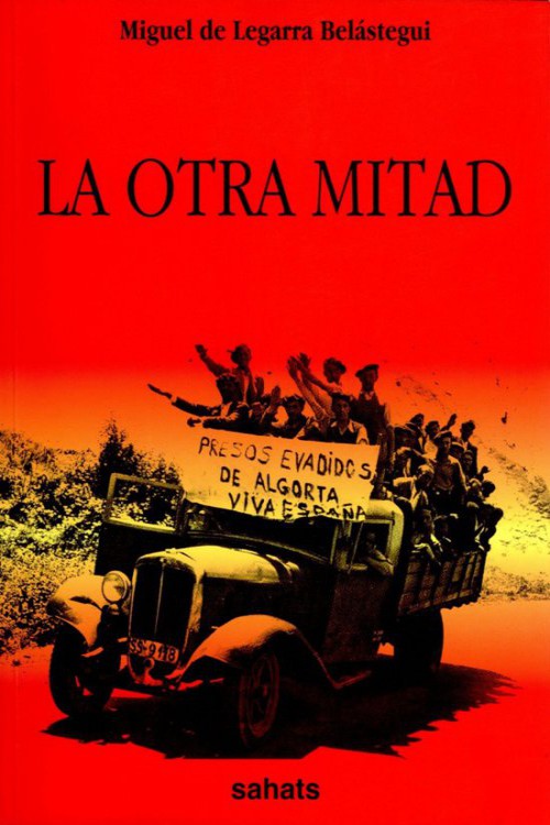 La otra mitad: las cárceles de Euskadi, 1936-1937
