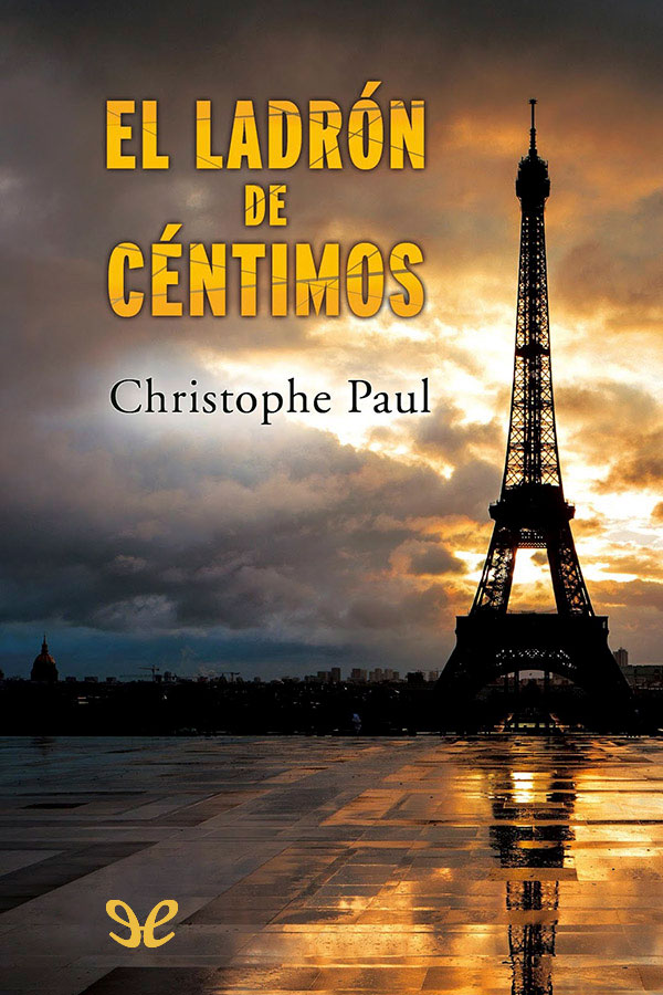 El ladrón de céntimos