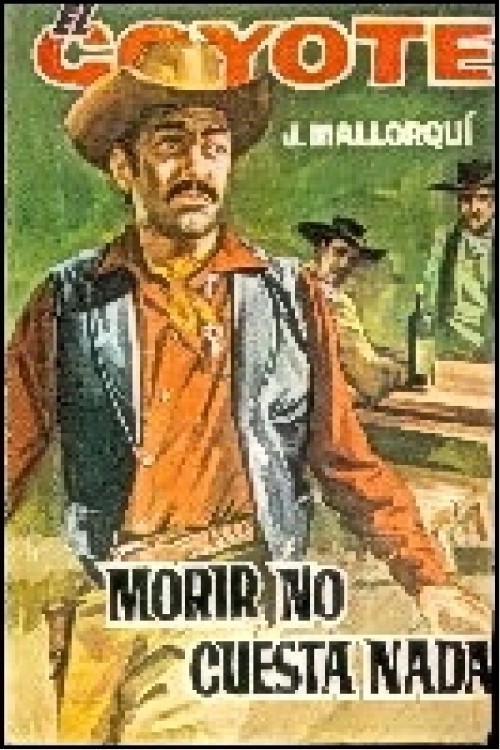 Morir no cuesta nada