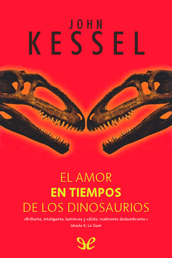 El amor en tiempos de los dinosaurios