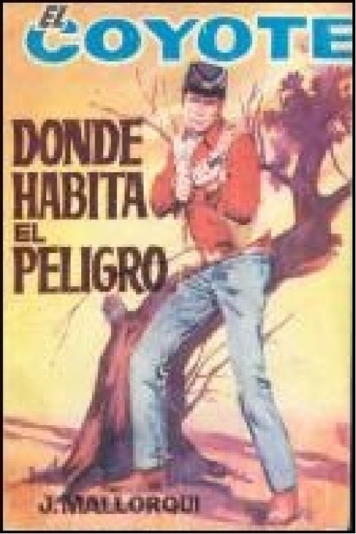Donde habita el peligro