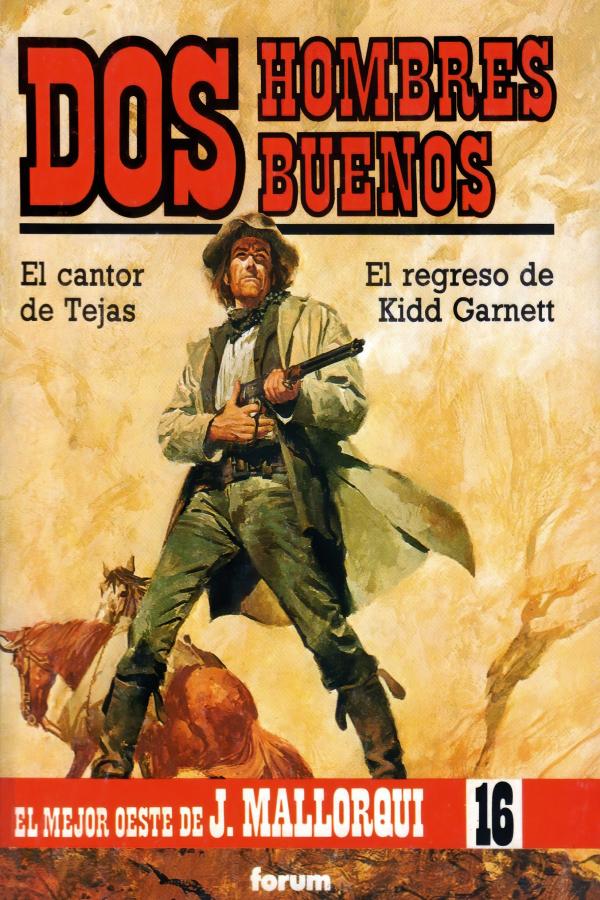 El cantor de Tejas - El regreso de Kidd Garnett