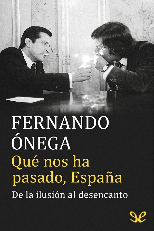 Qué nos ha pasado, España