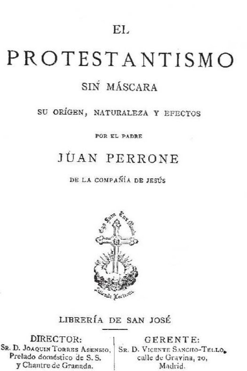 El protestantismo sin máscara