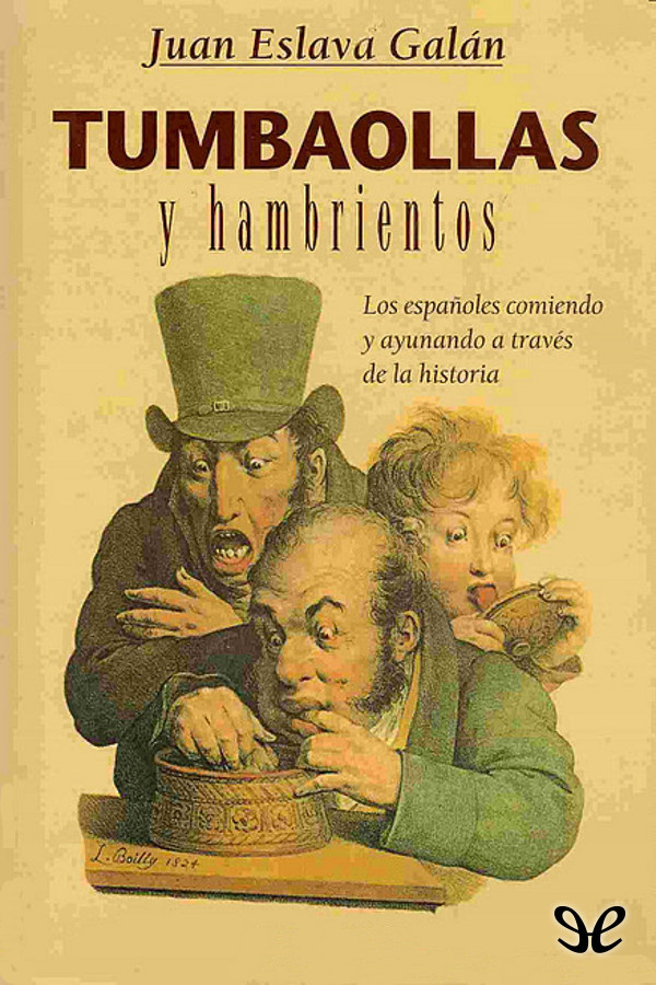 Tumbaollas y hambrientos