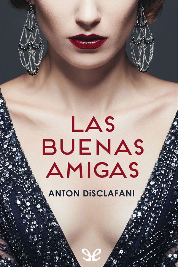 Las buenas amigas