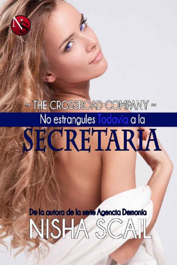No estrangules todavía a la secretaria