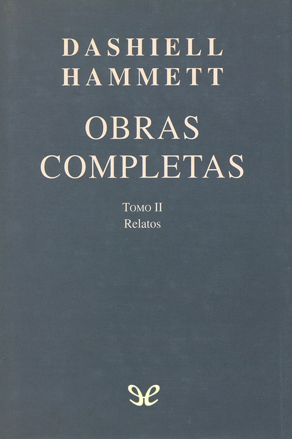 Tomo II: Relatos