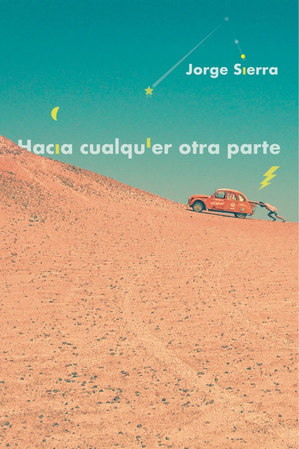 Hacia cualquier otra parte